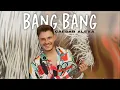 Download Lagu Cezar Alexa - Bang Bang  ( Official Video )
