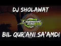 Download Lagu DJ SHOLAWAT  DUQTU WALA LAN ATAKHALLAH (BIL QURANI SAAMDHI) SLOW FULL BASS