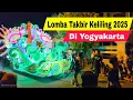 Download Lagu MERIAHNYA LOMBA PAWAI TAKBIR KELILING IDUL ADHA 2025 DI YOGYAKARTA