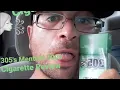 305 s Menthol 100 Cigarette Review