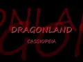 Dragonland Cassiopeia