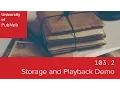 UP103 2 Storage and Playback Demo