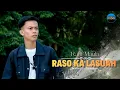 Lagu Rafif Maula - Raso Ka Lasuah (Official Music Video)