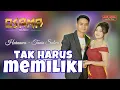 Lagu TAK HARUS MEMILIKI - HARNAWA feat TANIA SALWA - OSAMA MUSIK - ANIJAYA AUDIO LIVE //AIRIN DIGIMEDIA