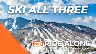 Ski The Three Peaks at Loon