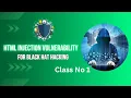 HTML injection For Hacking Vulnerability Class No 1