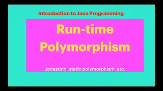 33 Complete java for beginners - Run time Polymorphism in oops