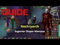 OSRS Nechryarch Guide - Nechryael Superior Slayer Monster