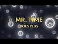 Download Lagu KOES PLUS - MR. TIME (Lyric Video)