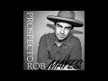 Rob Mayes - Prospector