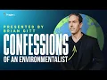 Confessions of an Environmentalist 5-Minute s
