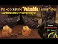 Pickpocketing Valuable Furnishings - Where To Find Who To Target