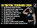 Download Lagu DJ TIKTOK TERBARU 2024 - DJ BERHARAP SELALU BERSAMA - DJ JANGAN PERNAH RAGU SAYANG FULL ALBUM