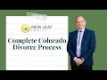 Complete Colorado Divorce Process From Filing to Final Decree Step-by-Step
