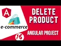 Angular project tutorial Delete Product with API Angular E-commerce Project