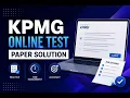 KPMG Online Test Difficulty Analysis with Smart Solving Tricks