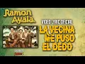Ramon Ayala - La Vecina Me Puso El Dedo Karaoke
