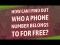 How can I find out who a phone number belongs to for free