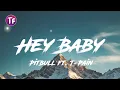 Download Lagu Pitbull - Hey Baby Drop It To The Floor  ft  T Pain (Lyrics)