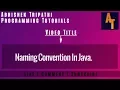 Naming Convention in Java Part-9 Naming Conventions