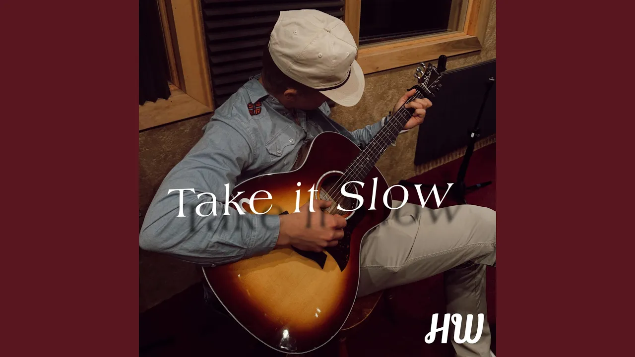 Take it Slow