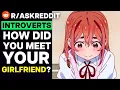 Introverts How Did You Meet Your Girlfriend