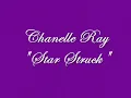Request "Star Struck" by Chanelle Ray