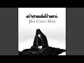 Download Lagu Jika Cinta Allah