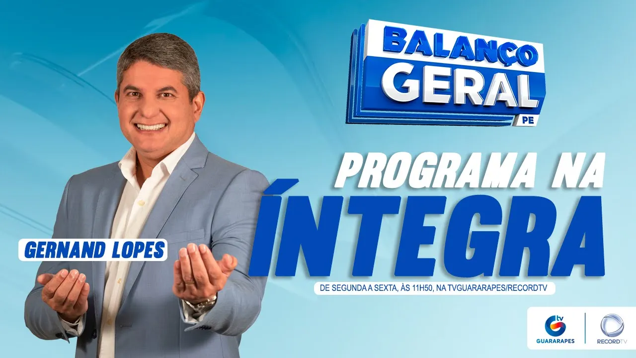 Balanço Geral PE - 07/06/2023
