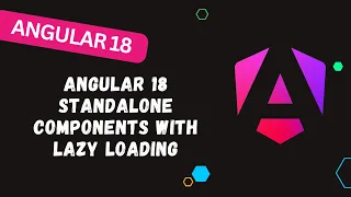 109 Unlock Angular 18 Lazy Loading Lazy Load Standalone Components in Minutes