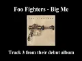 Foo Fighters - Big Me