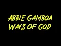 Abbie Gamboa - Ways Of God Instrumental