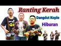 Download Lagu DANGDUTAN KOPLO SUPER | RANTING KERING VOLL100% #viral