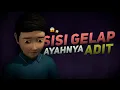 Download Lagu Ini Alasan Kenapa Ayahnya Adit Tuh Red Flag!! | | Teori Film Lainnya (ADIT \u0026 SOPO JARWO PART 4)