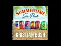 Download Lagu Kristian Bush - Everybody Needs Their Beach (Audio Video)