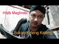 Download Lagu Hizib Maghrobi dan salah satu kegunaannya