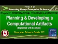 Class 11 Planning and Developing of Computational Artifacts Explained with Example Learning Camp
