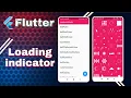 Flutter 25 Loading indicator Progressindicator