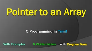 Pointer to an Array C Programming in Tamil