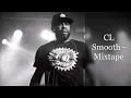 Lagu CL Smooth - Mixtape (feat. Skyzoo, Nujabes, DJ Jazzy Jeff, Brother Ali, Sadat X, AZ...)