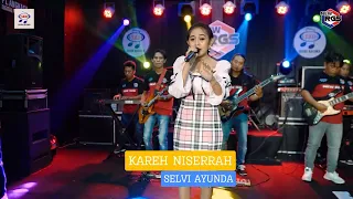 selvi ayunda kareh niserrah official music video new rgs