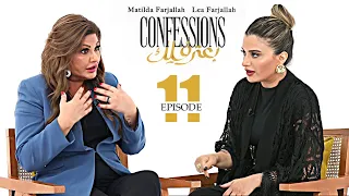 الحلقة الحادية عشر برنامج بعترفلك مع ماتيلدا وليا انا عملت حاجات غصب عني بسببك Confessions 