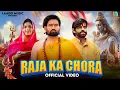 Download Lagu Raja Ka Chora - Masoom Sharma | Bhole Baba Song 2025 | Nandini Sharma | Haryanvi Song