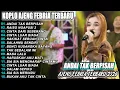 Lagu ANDAI TAK BERPISAH AJENG FEBRIA FULL ALBUM DANGDUT KOPLO  VIRAL TERBARU  2026
