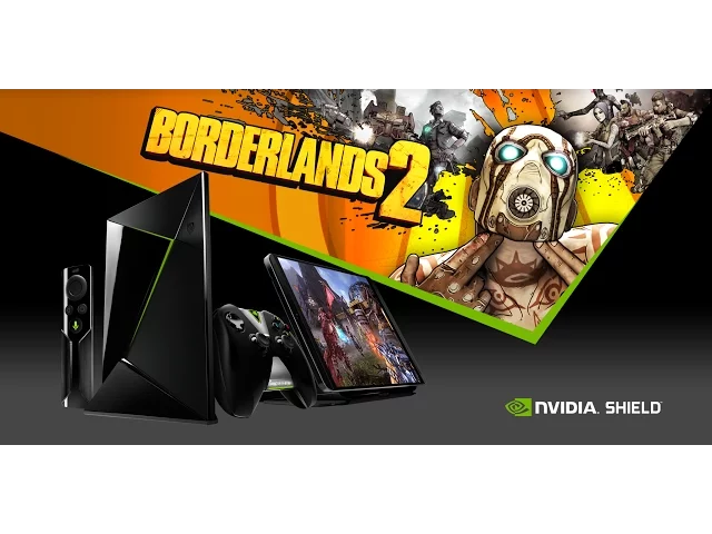 Borderlands 2 on SHIELD Tablet and Android TV