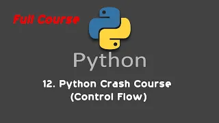 12 Python Crash Course Control Flow