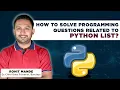 How To Solve Programming Questions Related To Python List Python Tutorial Inttrvu ai