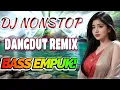 DJ DANGDUT ENAK NEMANI SAAT SANTAI DJ TERBARU 2025 FULL BASS REMIX