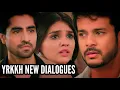 Lagu YRKKH New Dialogues | S-67 Ep 971, 977
