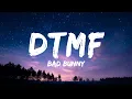 BAD BUNNY - DtMF